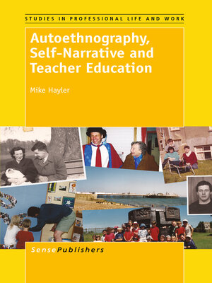 cover image of Autoethnography, Self-Narrative and Teacher Education